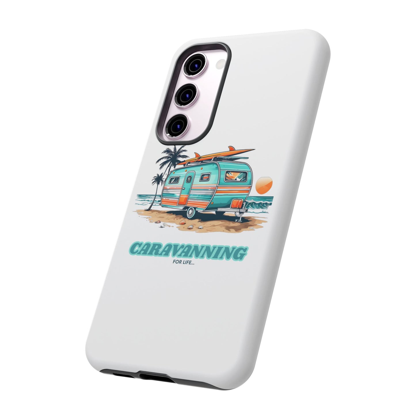 Caravan Phone Case - Caravanning for Life Design Caravan Phone Case - Ideal Gift for Caravan Owners