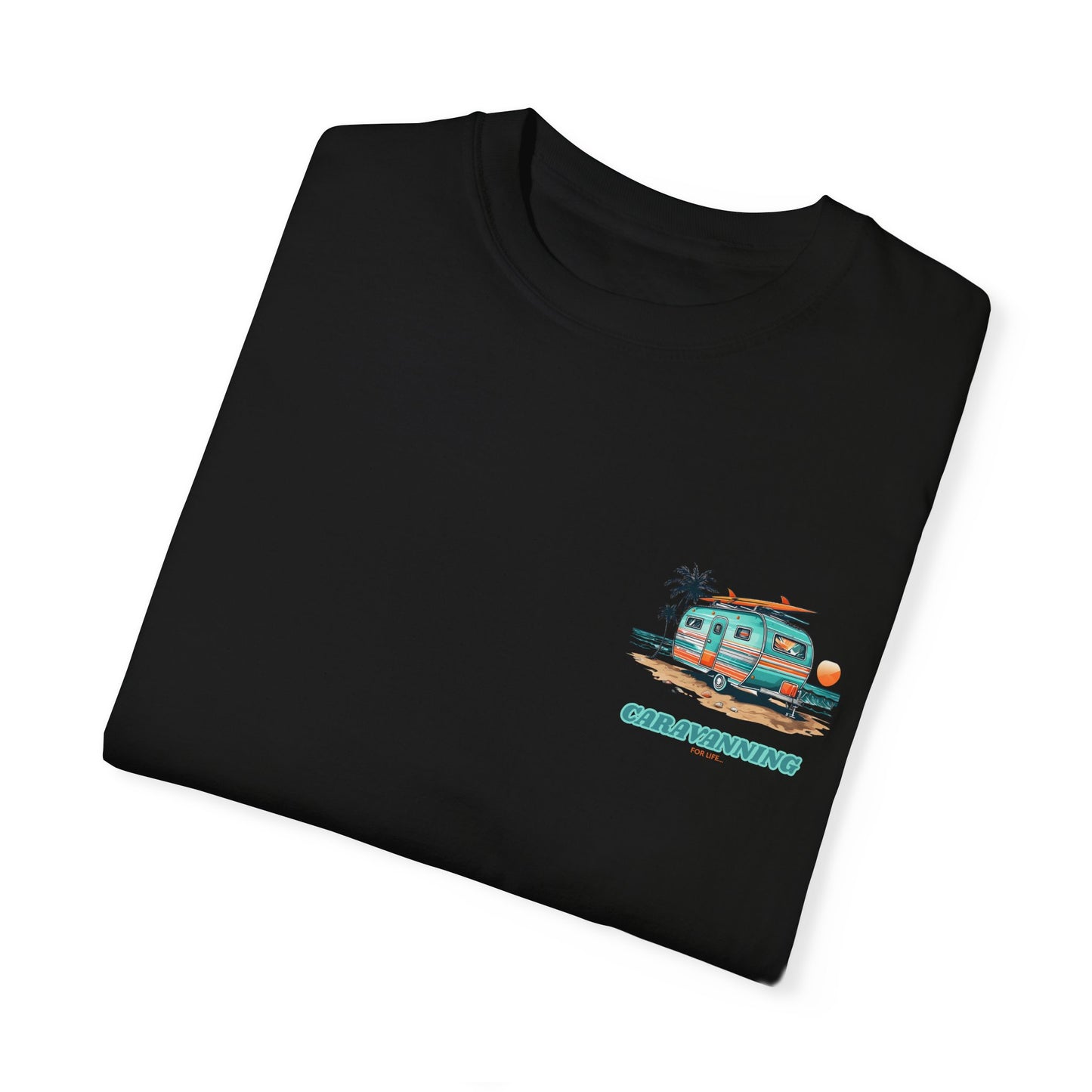 Caravan T-Shirt - Caravanning For Life Unisex T-Shirt - Caraval tshirt - Front + Back Print