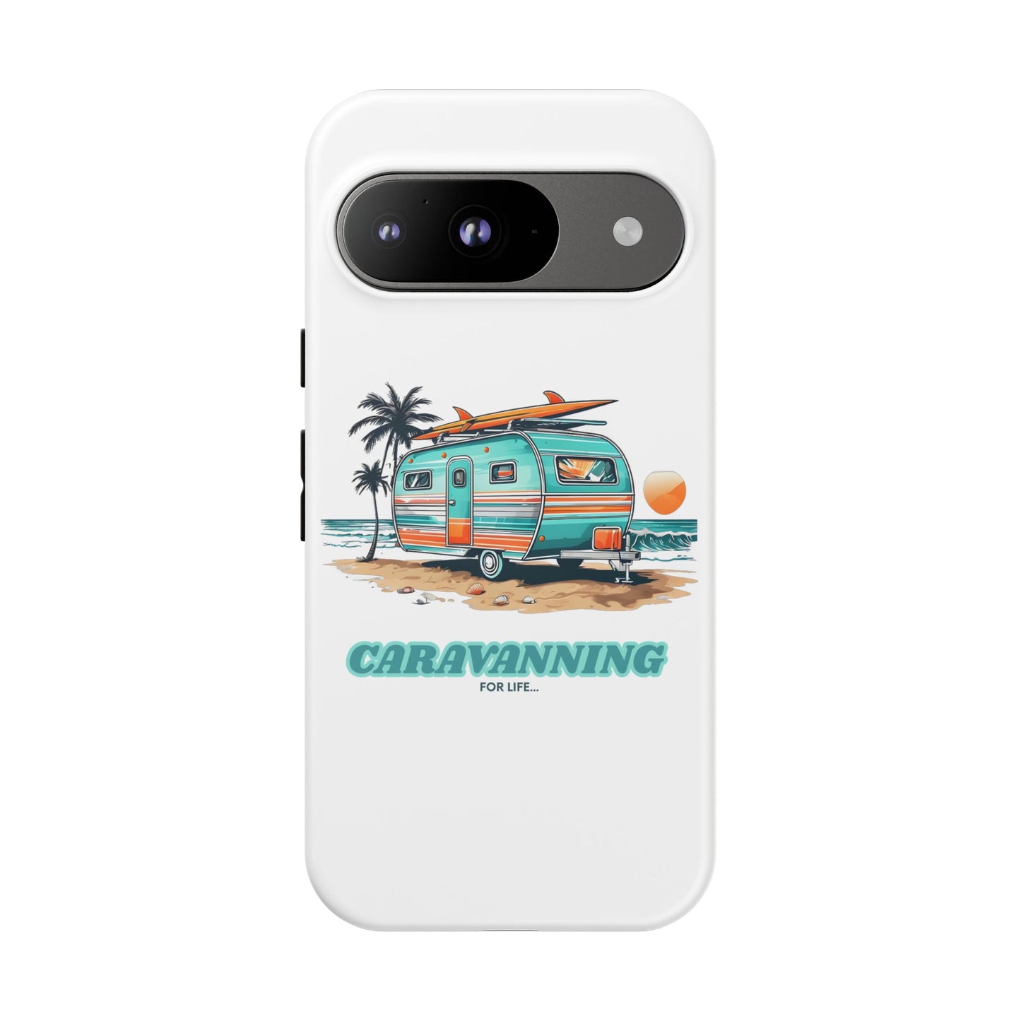 Caravan Phone Case - Caravanning for Life Design Caravan Phone Case - Ideal Gift for Caravan Owners