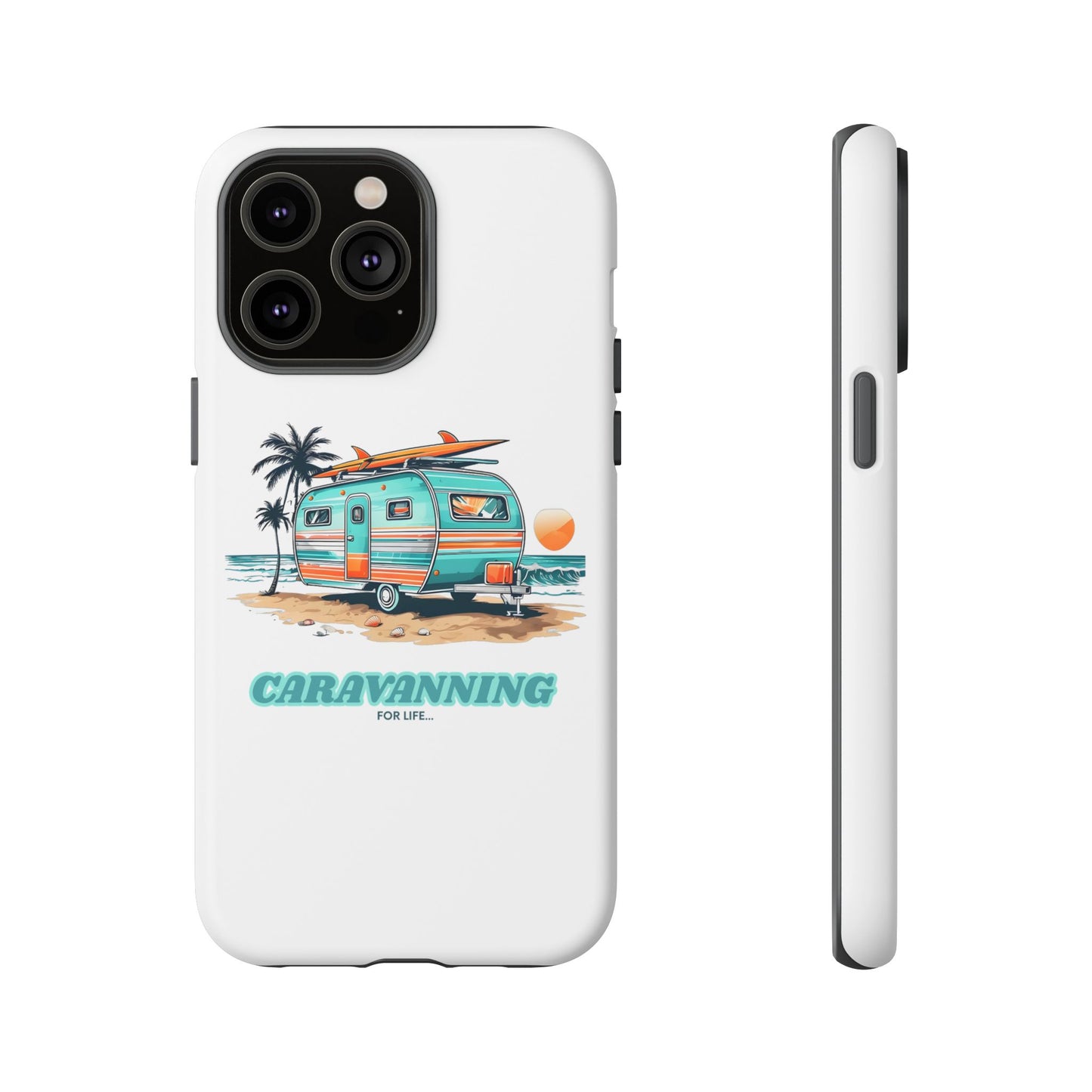 Caravan Phone Case - Caravanning for Life Design Caravan Phone Case - Ideal Gift for Caravan Owners