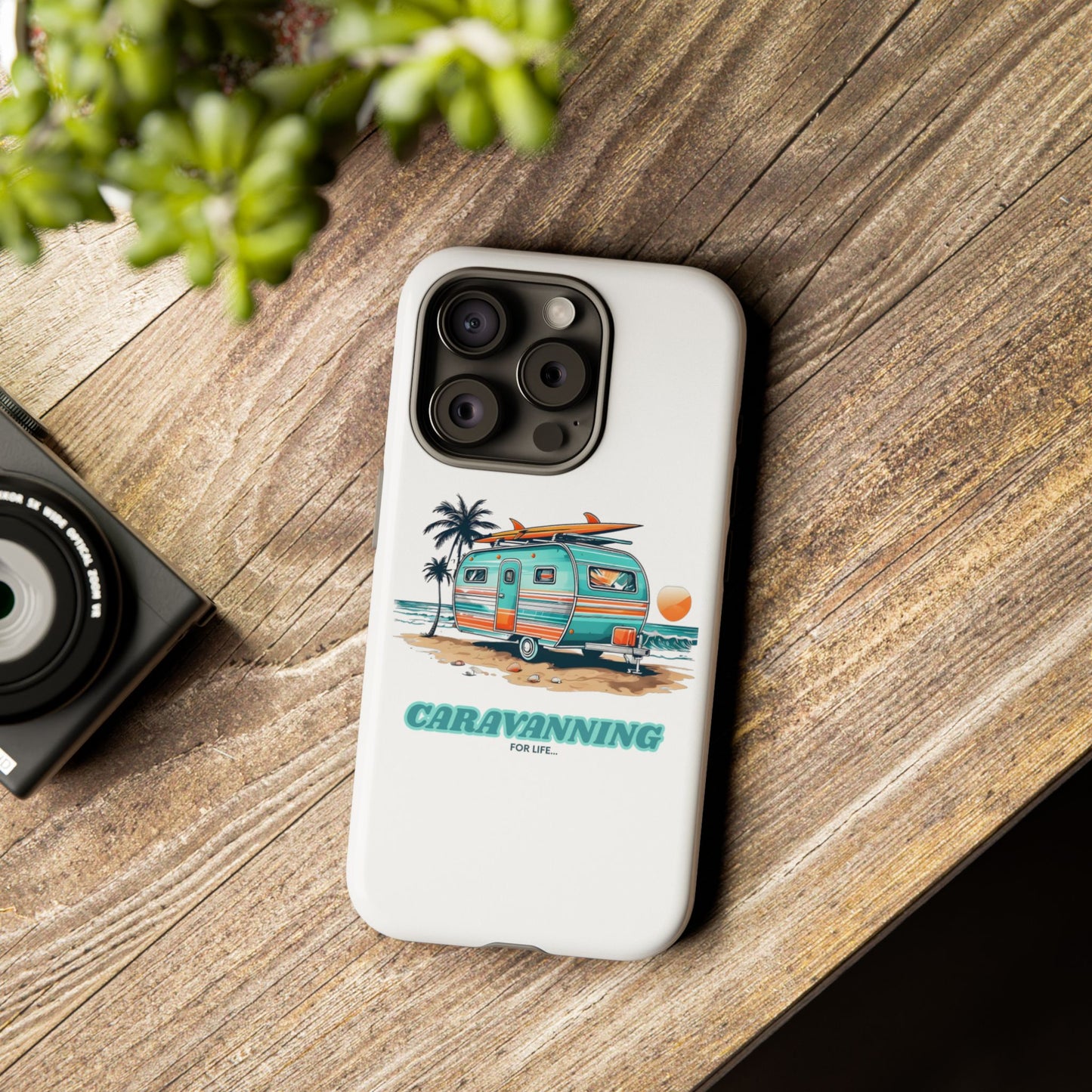 Caravan Phone Case - Caravanning for Life Design Caravan Phone Case - Ideal Gift for Caravan Owners