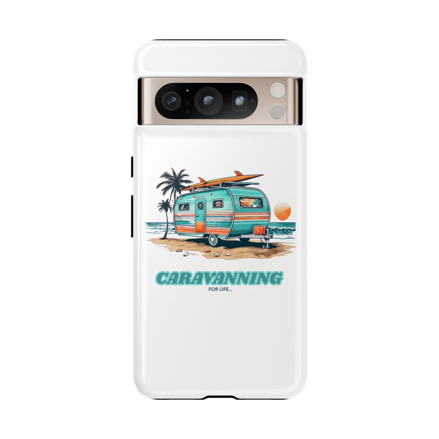 Caravan Phone Case - Caravanning for Life Design Caravan Phone Case - Ideal Gift for Caravan Owners