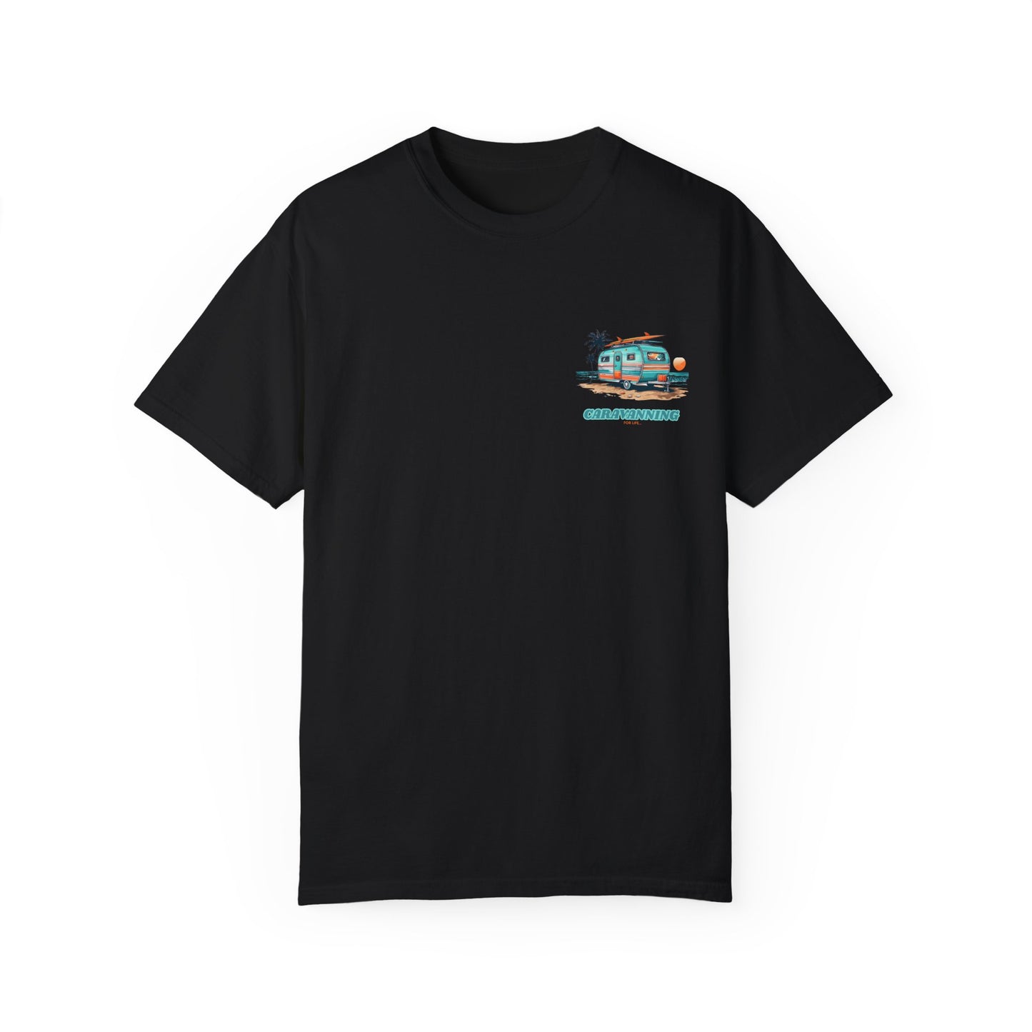 Caravan T-Shirt - Caravanning For Life Unisex T-Shirt - Caraval tshirt - Front + Back Print