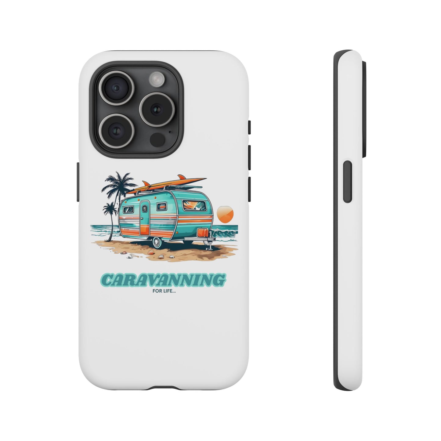 Caravan Phone Case - Caravanning for Life Design Caravan Phone Case - Ideal Gift for Caravan Owners