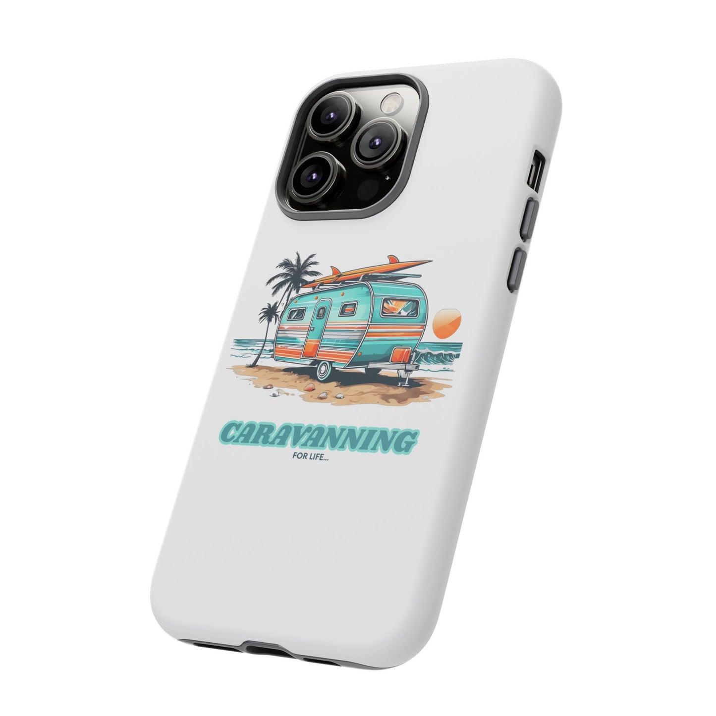 Caravan Phone Case - Caravanning for Life Design Caravan Phone Case - Ideal Gift for Caravan Owners